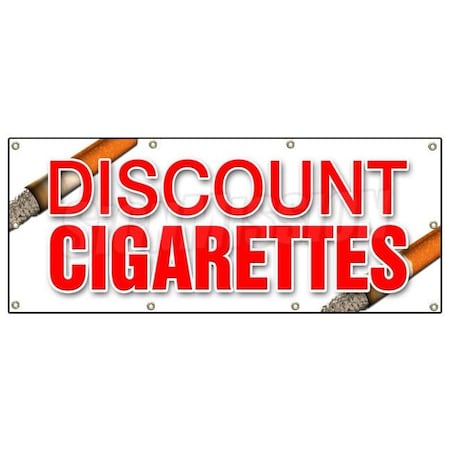 Signmission DISCOUNT CIGARETTES BANNER SIGN cheap tobacco smoking cigar smoke brand B-96 Discount Cigarettes